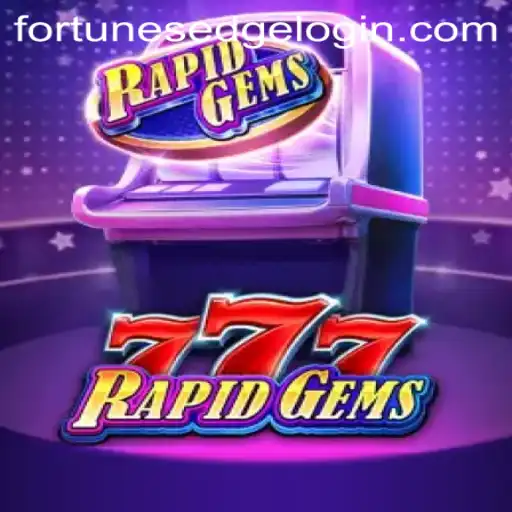 Discovering RapidGems777: A New Era in Gaming with FortunesEdge
